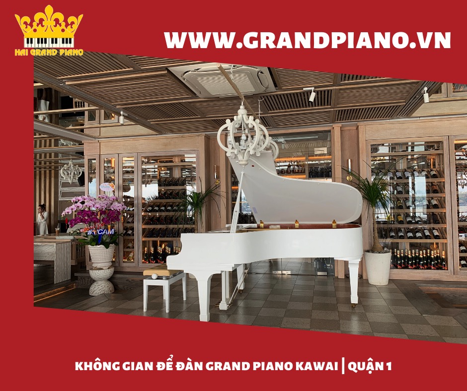 Không Gian Để Đàn Grand Piano Kawai | Nhà Hàng | Quận 1 