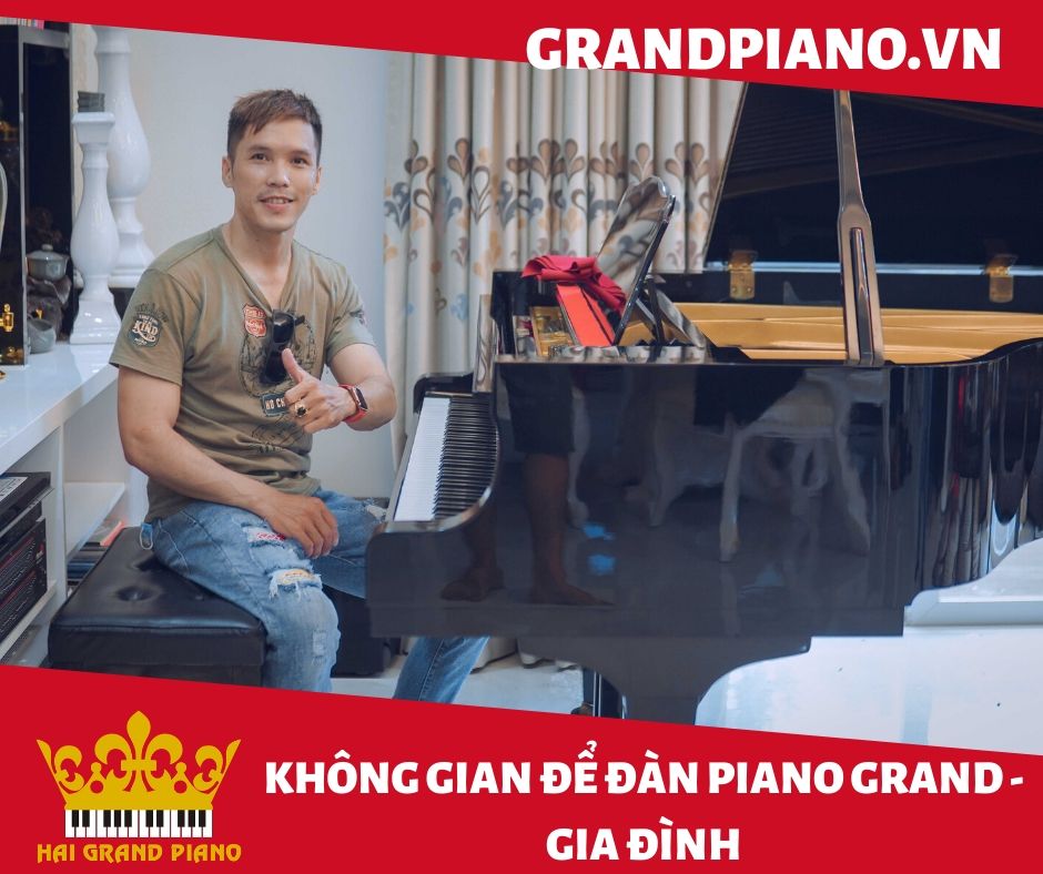 KHÔNG GIAN ĐỂ ĐÀN GRAND PIANO C7 | GIA ĐÌNH | QUẬN 7