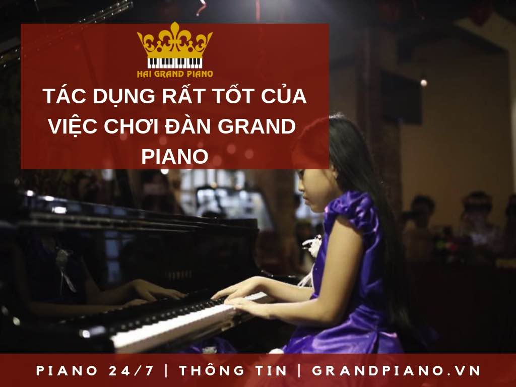 TAC-DUNG-CUA-VIEC-CHOI-DAN-GRAND-PIANO