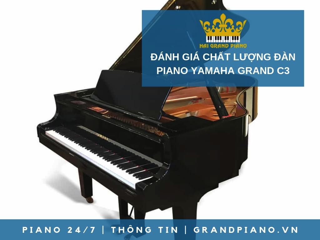 ĐÁNH GIÁ CHẤT LƯỢNG GRAND PIANO YAMAHA G3 